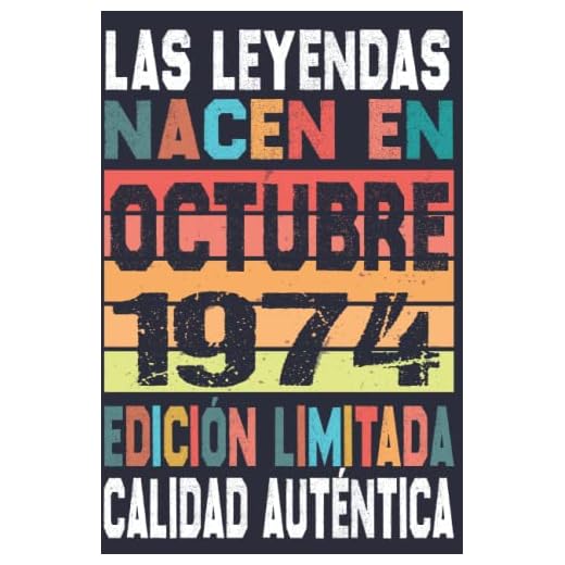 Cumpleaños Vintage Leyendas Nacen en Octubre 1974: Regalo de 48 cumpleaños para mujeres y hombres, regalo de 48 cumpleaños para él/ella, Cuaderno Diario | regalos de Octubre...