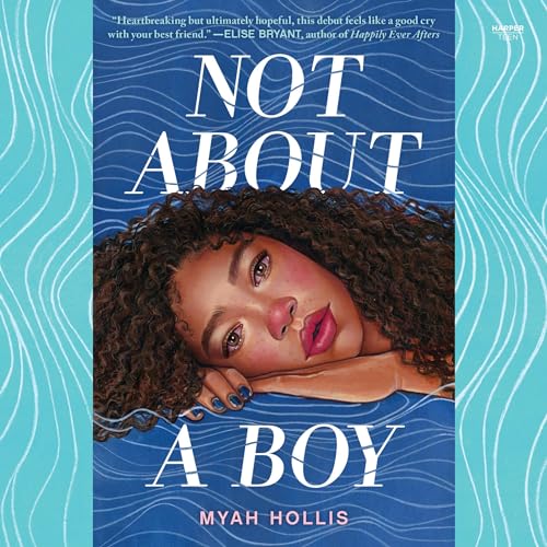 Not About a Boy by Myah Hollis episode artwork
