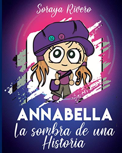 Annabella, La Sombra de una Historia (Spanish Edition)