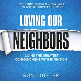 Loving Our Neighbors cover art