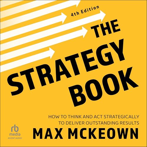 The Strategy Book (4th Edition) by Max Mckeown episode artwork