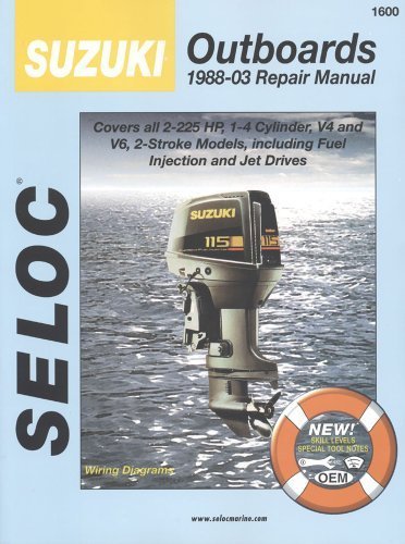 Suzuki Outboards 1988-2003 by Seloc (2000-02-29)