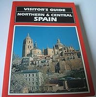 Visitor's Guide: Northern Spain 0861904672 Book Cover