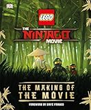 Lego The Ninjago Movie: The Making of the Movie