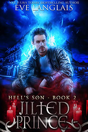 Jilted Prince (Hell's Son Book 2)