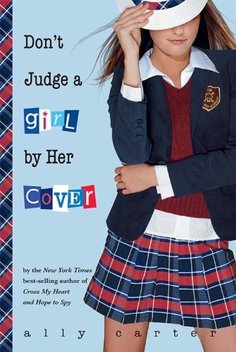 Buy Don't Judge a Girl by Her Cover (Gallagher Girls, 3) — BookShops.in