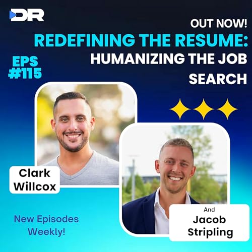 #115- Jacob Stripling on Redefining the Resume: Humanizing the Job Search