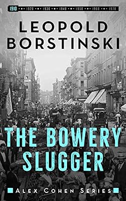 The Bowery Slugger cover image