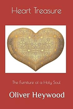 Heart Treasure: The Furniture of a Holy Soul