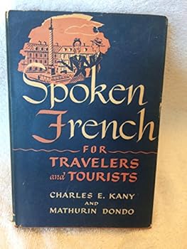 Hardcover Spoken French: for Travelers and Tourists [German] Book
