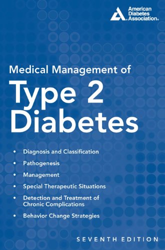 Medical Management of Type 2 Diabetes      7th Edition, Kindle Edition