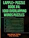 Lapple+ Puzzle Book #4: 1000 Overlapping Words Puzzles (English Edition)