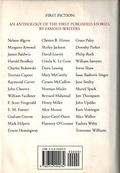 First Fiction: An Anthology of the First Published Stories by Famous Writers