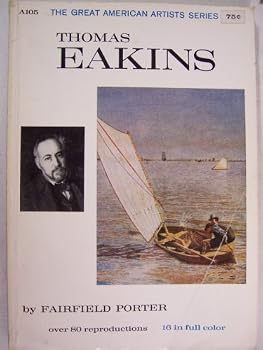 Unknown Binding THOMAS EAKINS - OVER 80 REPRODUCTIONS 16 IN FULL COLOR Book
