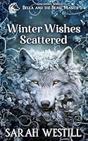 Winter Wishes Scattered 1955293295 Book Cover