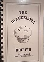 Marvelous Muffin 0961378506 Book Cover