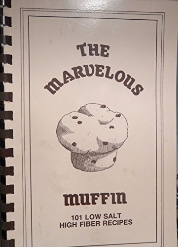 Marvelous Muffin 0961378506 Book Cover