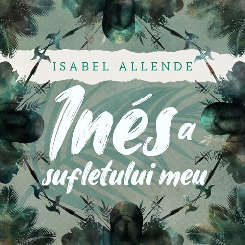 In&eacute;s a sufletului meu Audiolivro Por Isabel Allende, Cornelia Rădulescu - translator capa