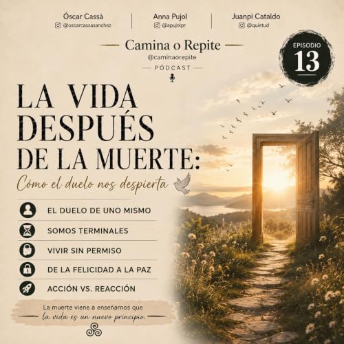 La vida despu&eacute;s de la muerte: C&oacute;mo el duelo nos despierta