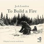 Cover of To Build a Fire