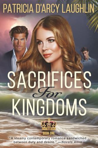 Sacrifices For Kingdoms (The Sacrifices and Kingdoms Series)