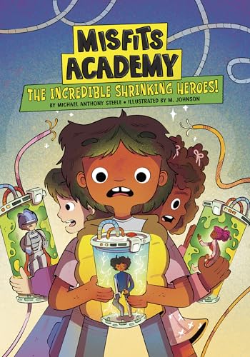 Book cover for The Incredible Shrinking Heroes!