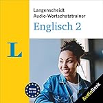 Langenscheidt Audio-Wortschatztrainer Englisch 2