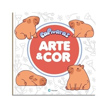 Capa do livro Arte e cor Capivaras: Livro para colorir!