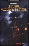  Le tueur aux dents de tigre