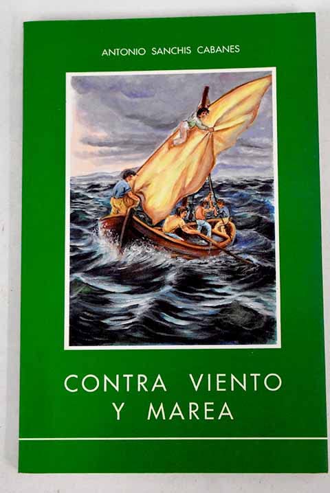 Contra viento y marea