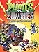 Plants vs Zombies - tome 2 Le temps de l'apocalypse ! (2)