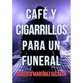 Café y cigarrillos para un funeral (¿Qué sentirías si supieras que vas a morir en un plazo de 36 