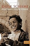 Eine Hand voller Sterne: Roman (Gulliver) - Rafik Schami