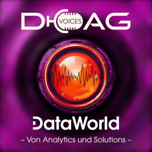 Daten brauchen Verantwortung: Warum KI mit Datenkultur beginnt &ndash; DOAG VOICES DataWorld mit Dave K&ouml;nig und Matthias Jung