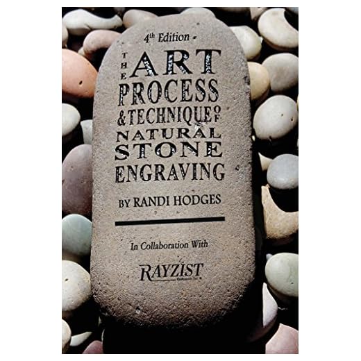 The Art Process and Technique of Natural Stone Engraving: The Art, Process and Technique of Natural Stone Engraving