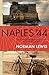 Naples '44: A World War II Diary of Occupied Italy