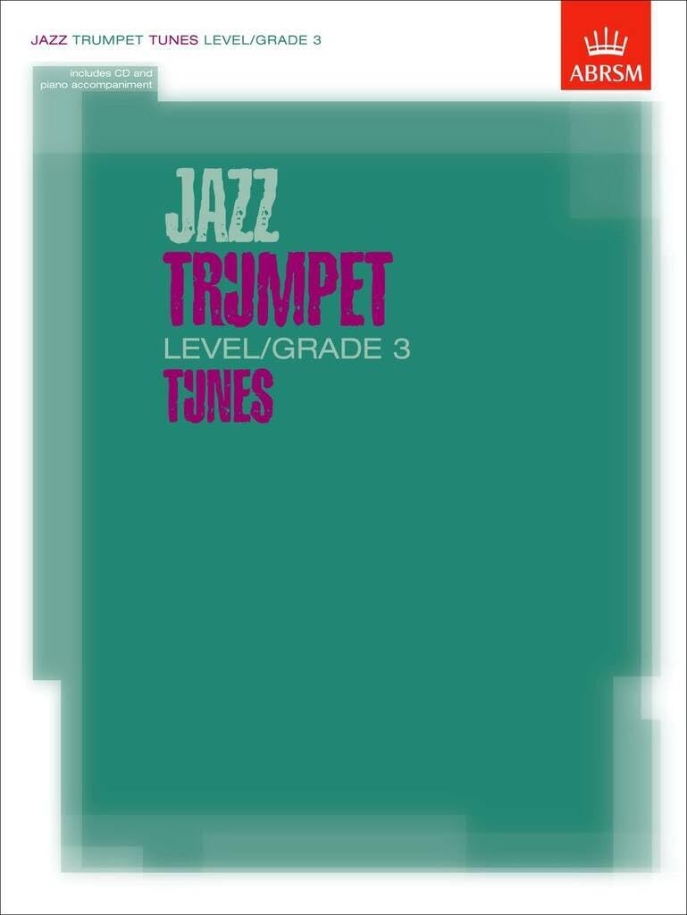 Jazz Trumpet Tunes, Level/Grade 3 ABRSM Pack Brass Band