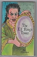 The elf king's tower. 0560090528 Book Cover