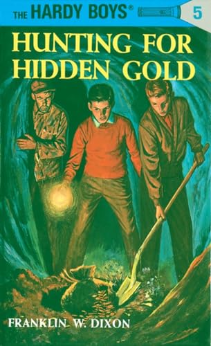 Hunting for Hidden Gold (The Hardy Boys, No. 5) 044808905X Book Cover