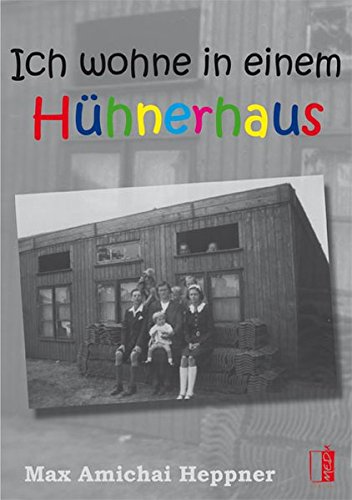 Preisvergleich Produktbild Ich wohne in einem Hühnerhaus