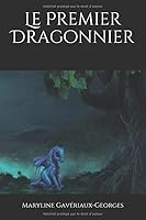 Le Premier Dragonnier (French Edition) 1093885475 Book Cover