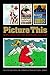 Picture This: World War I Posters and Visual Culture (Studies in War, Society, and the Military)