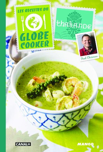 Télécharger les recettes du globe cooker : thailande Francais PDF