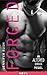 Forged: An Altered Series Prequel