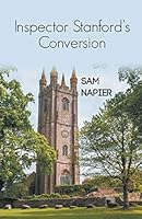 Inspector Stanford's Conversion 1785072684 Book Cover