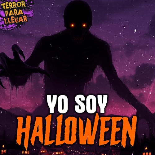 Yo soy Halloween - Creepypasta Titelbild