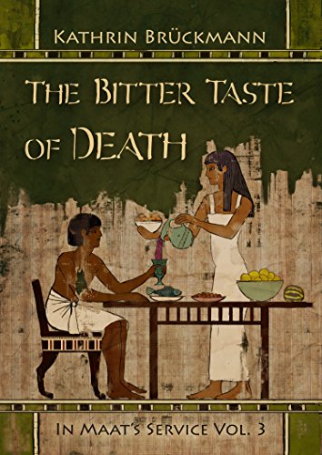 The Bitter Taste of Death: In Maat's Service Vol. 3 (English Edition)
