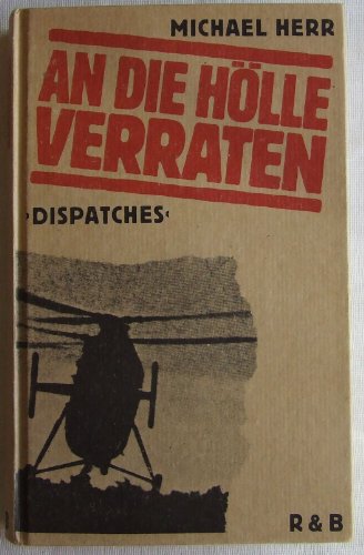 Preisvergleich Produktbild An die Hölle verraten: 'Dispatches'