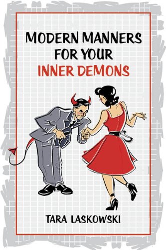 Modern Manners for Your Inner Demons 0983792844 Book Cover