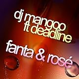  Fanta & Rosé